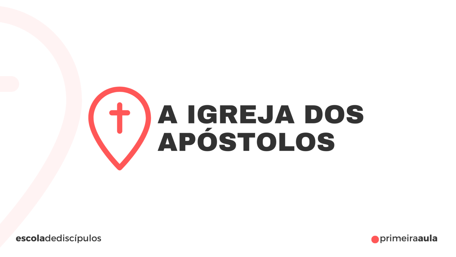 aula 1 - igreja em células